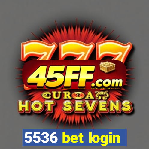 5536 bet login